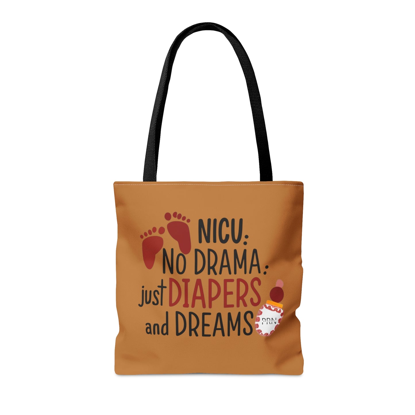 "No Drama, Just Diapers and Dreams" Tote Bag