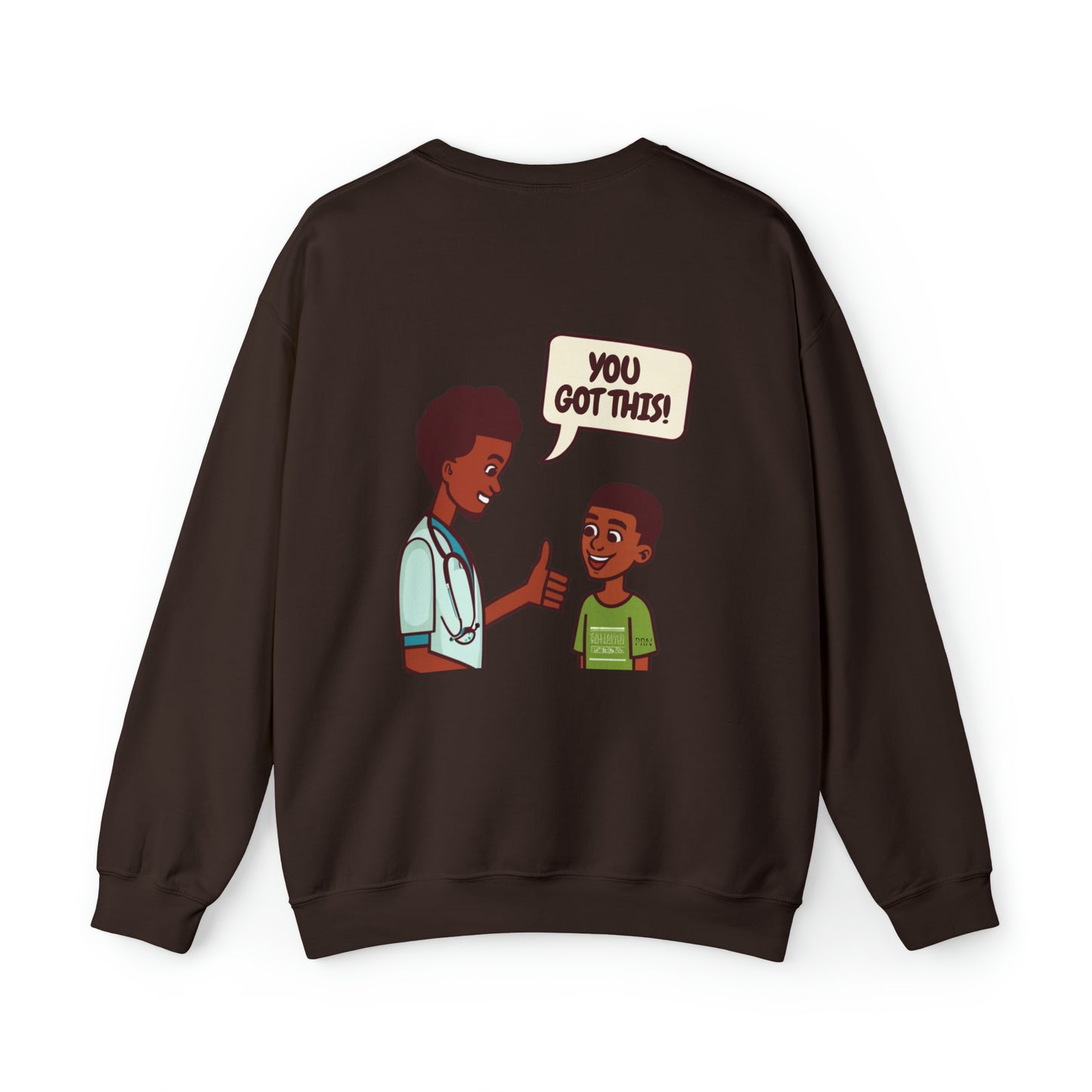 "You Got This" Mens Crewneck Sweatshirt